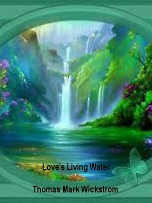 cover image of Love's Living Water